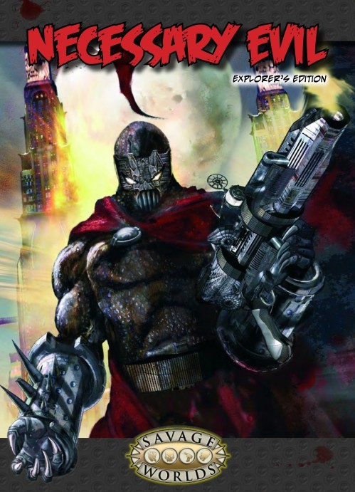 Necessary Evil Explorer's Edition | Pinnacle Entertainment Group